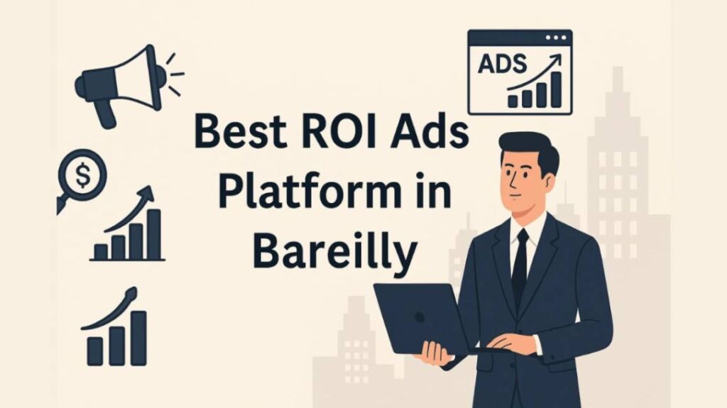 Google Ads or Meta Ads: The Solutio Marketing Agency’s Guide to Best ROI in Bareilly