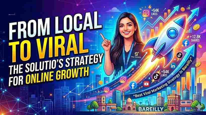 From Local to Viral: The Solutio’s Strategy for Online Growth